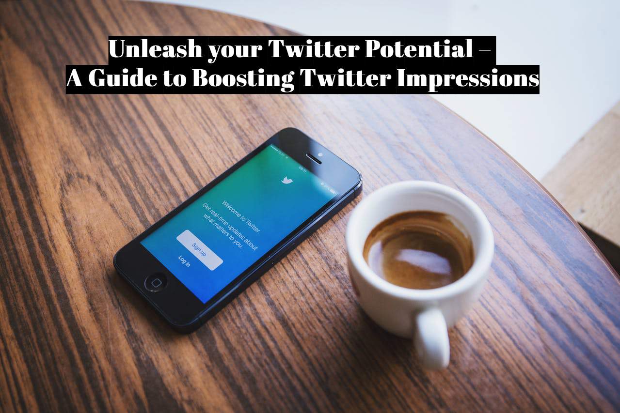 Boosting Twitter Impressions