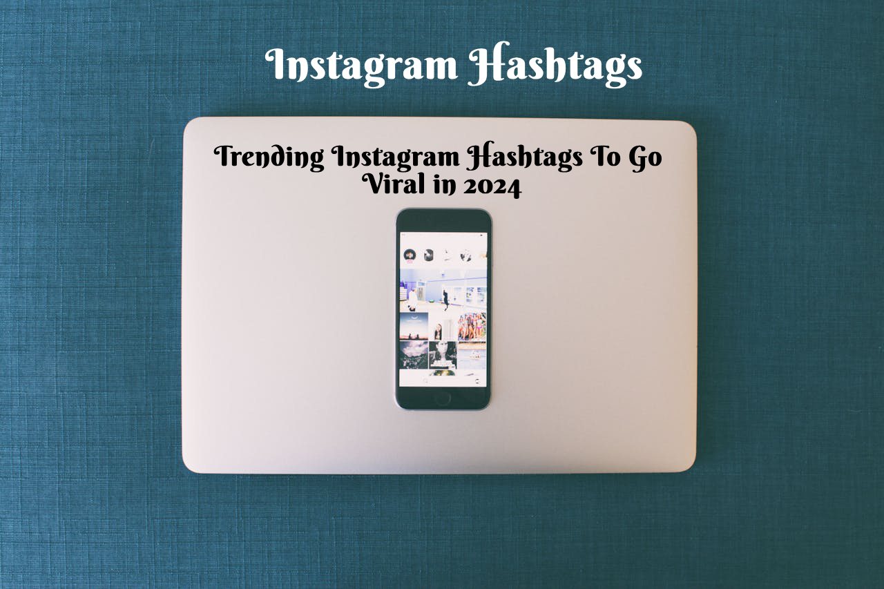 Instagram Hashtags